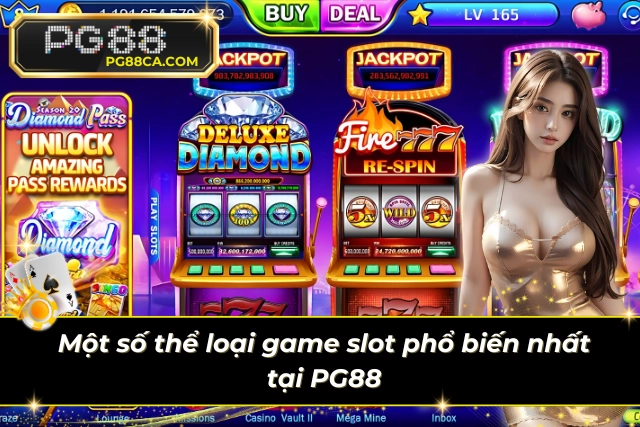 Một vài thể loại game slot hot nhất tại PG88